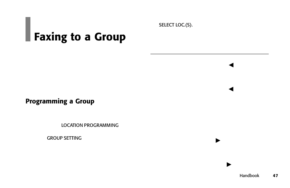 Overview faxing to a group, Programming a group | Oki 84 User Manual | Page 54 / 99