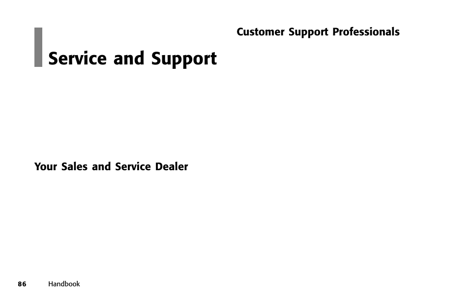 Overview service and support, Your sales and service dealer, Customer support professionals | Oki 84 User Manual | Page 93 / 99