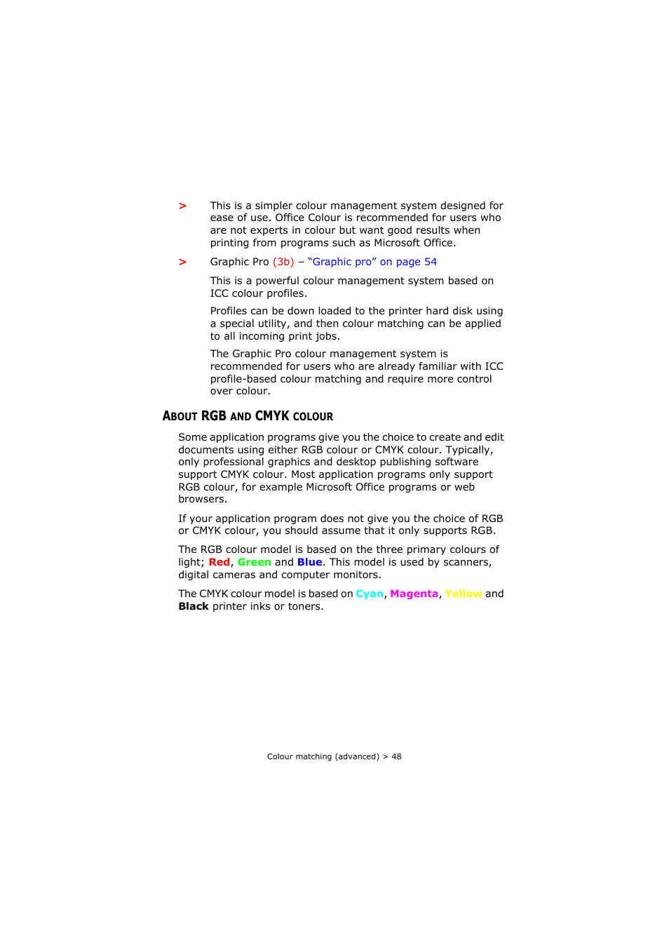 About rgb and cmyk colour, Cmyk | Oki C8800 User Manual | Page 48 / 179
