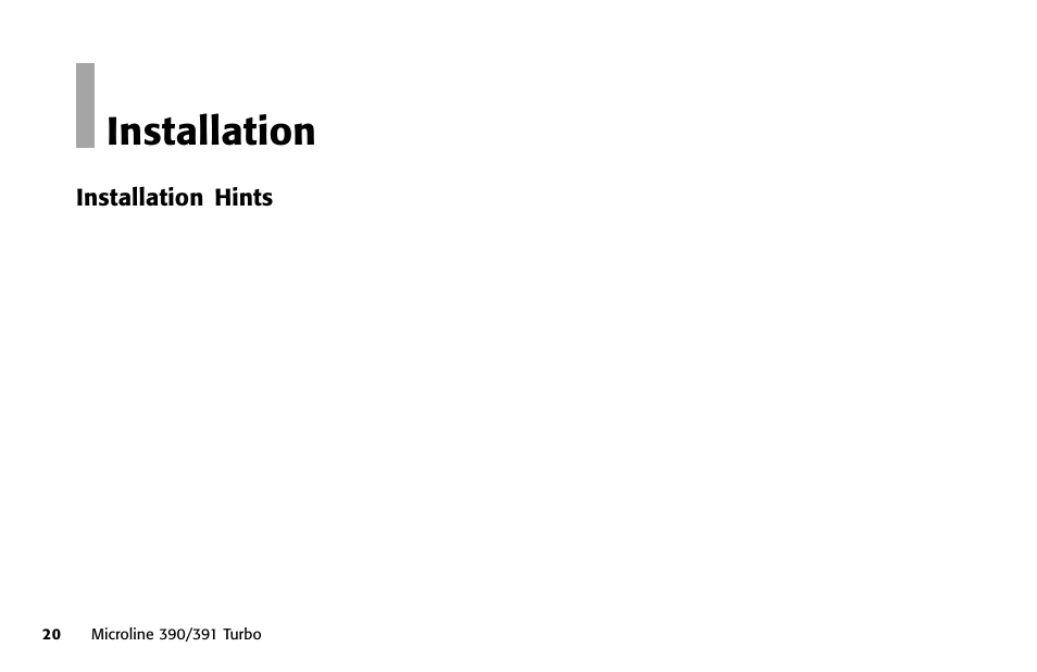 Installation, Installation hints, Grounded outlets | Power rating, Installation 0 | Oki 391 User Manual | Page 20 / 135