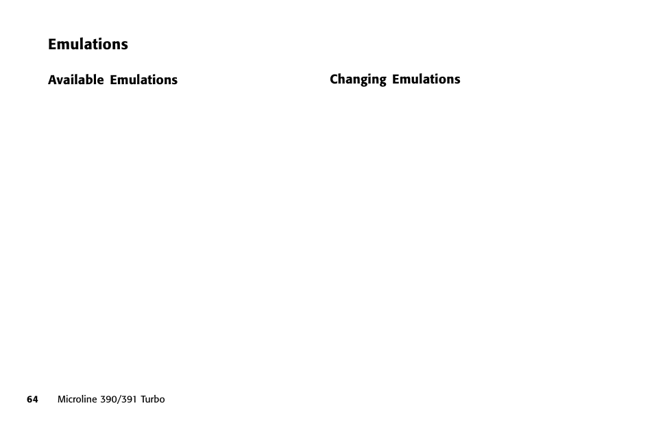 Emulations, Emulation, Changing | Emulation mode, Proprinter (ppr), Available emulations, Changing emulations | Oki 391 User Manual | Page 64 / 135