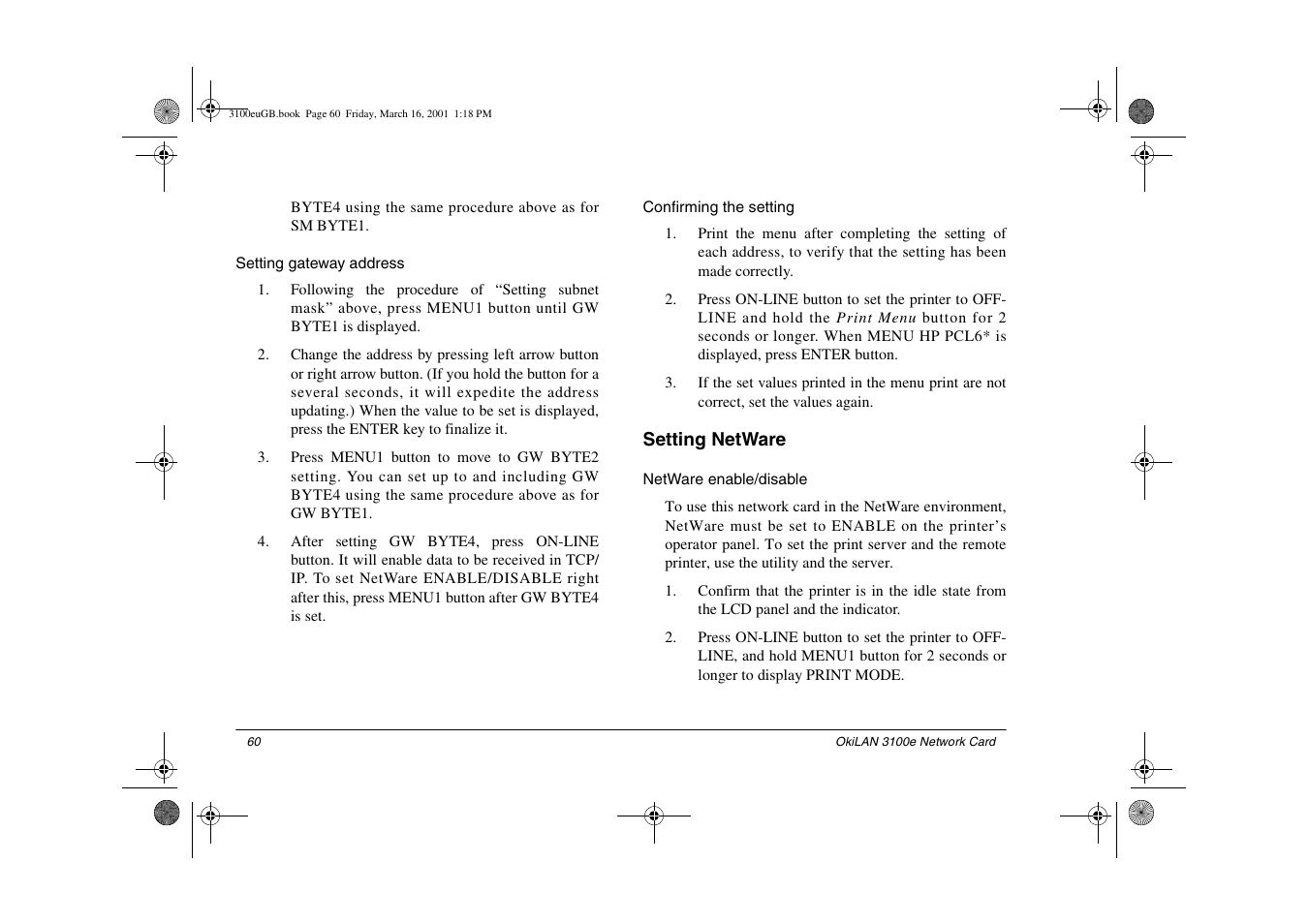 Setting gateway address, Confirming the setting, Setting netware | Netware enable/disable, Setting gateway address confirming the setting | Oki lan 3100e User Manual | Page 66 / 104