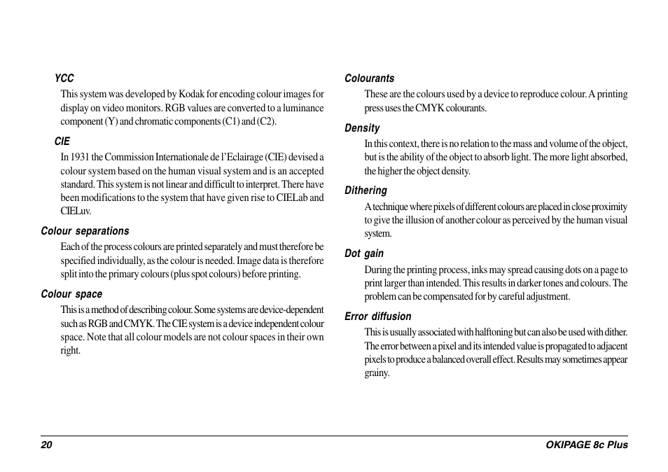 Colour separations, Colour space, Colourants | Density, Dithering, Dot gain | Oki 8c Plus User Manual | Page 20 / 24