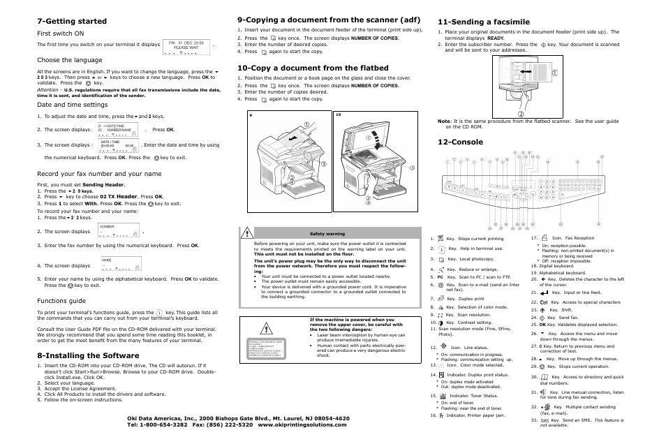 Sending a facsimile, Console, Copying a document from the scanner (adf) | Copy a document from the flatbed, Getting started, Installing the software, First switch on, Choose the language, Date and time settings, Record your fax number and your name | Oki B4545 User Manual | Page 2 / 2