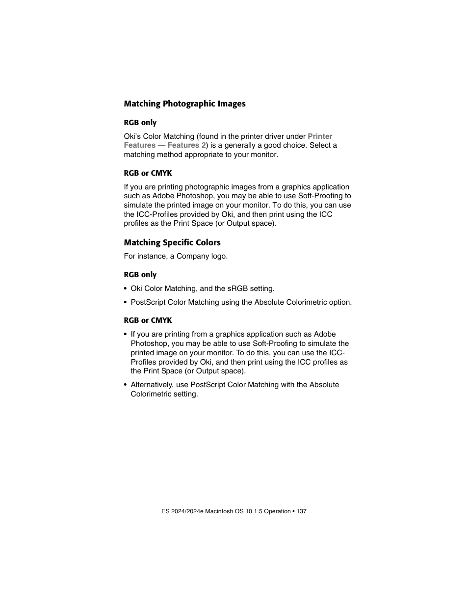 Matching photographic images, Rgb only, Rgb or cmyk | Matching specific colors | Oki 2024/2024e User Manual | Page 137 / 260
