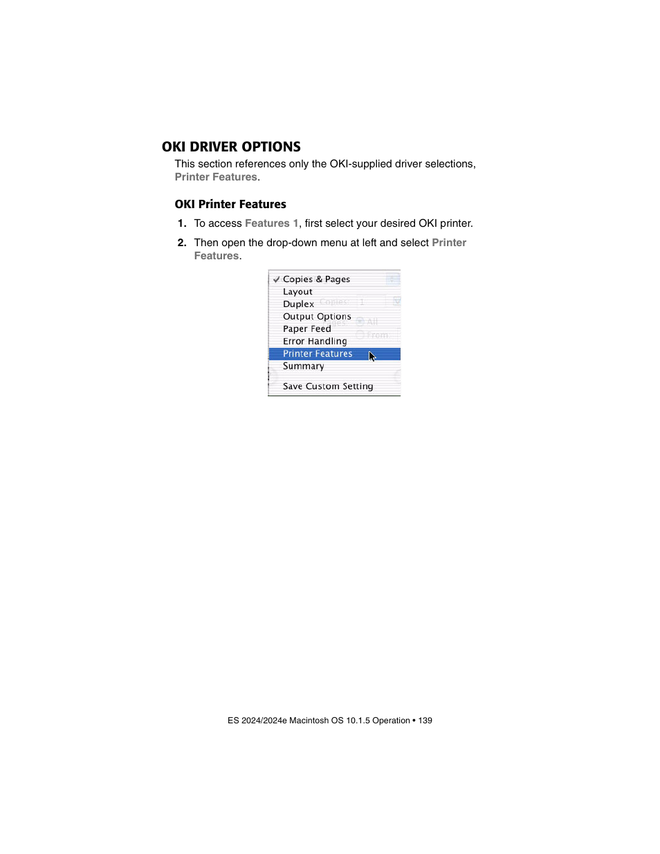 Oki driver options, Oki printer features | Oki 2024/2024e User Manual | Page 139 / 260