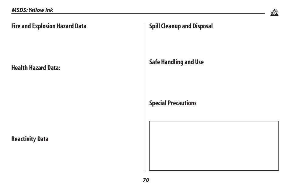 Fire and explosion hazard data, Health hazard data, Reactivity data | Spill cleanup and disposal, Safe handling and use, Special precautions, 70 msds: yellow ink | Oki 2500 User Manual | Page 76 / 80