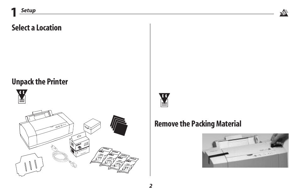 Remove the packing material, Select a location, Unpack the printer | Oki 2500 User Manual | Page 8 / 80