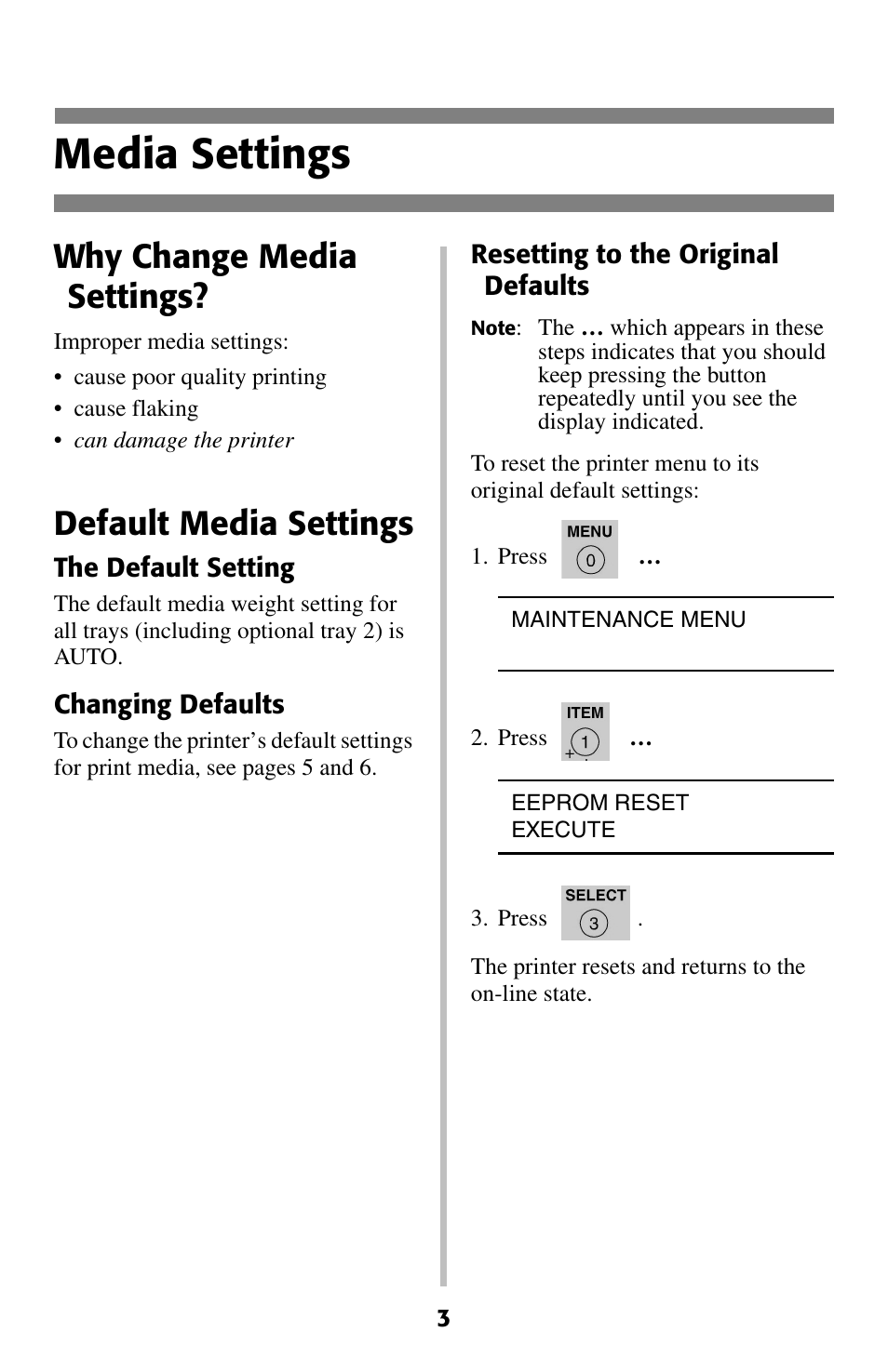 Media settings, Default media settings, Why change media settings | Oki 2024 User Manual | Page 4 / 45