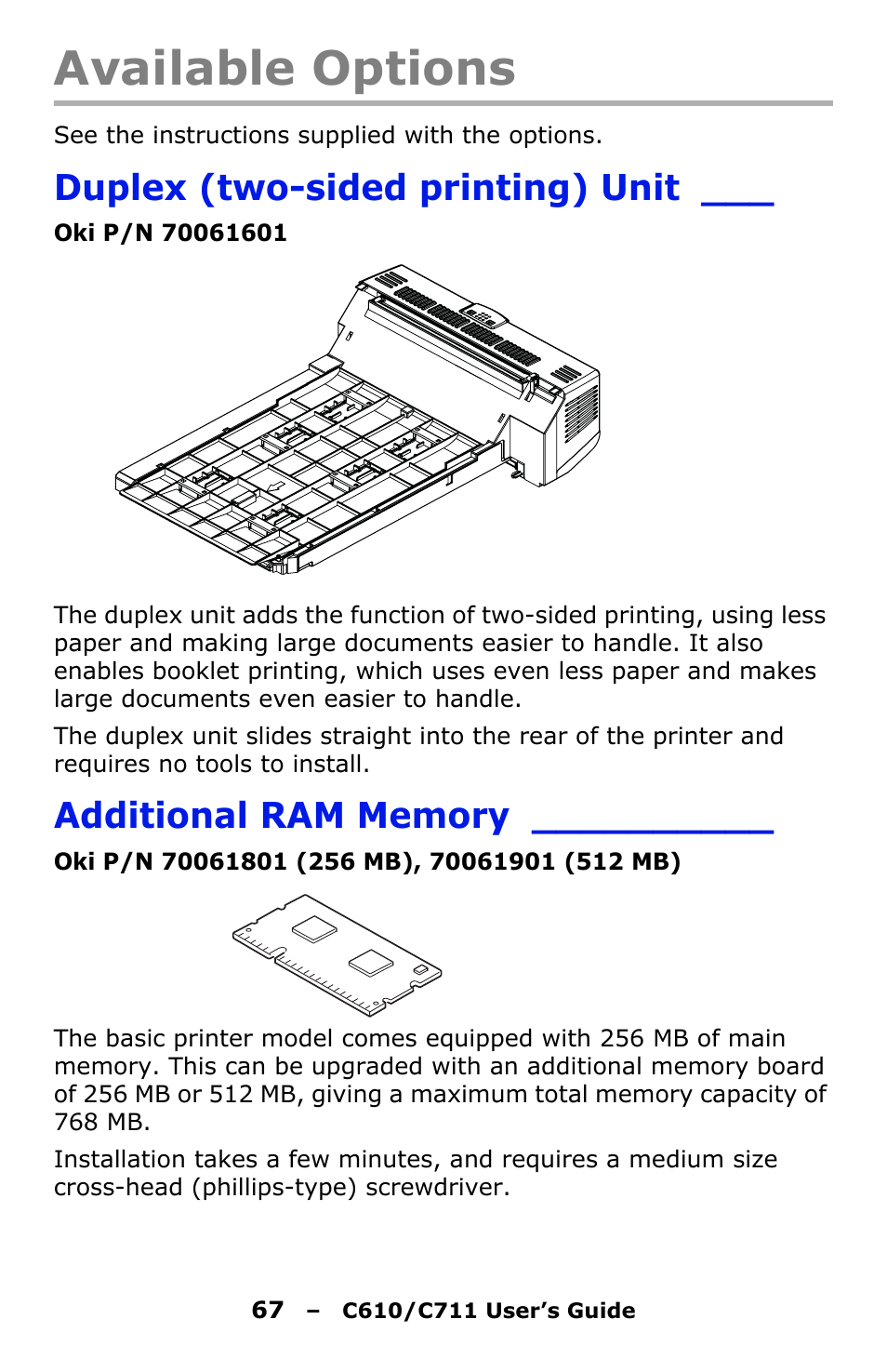 Available options, Duplex (two-sided printing) unit, Additional ram memory | Oki C610 User Manual | Page 67 / 109
