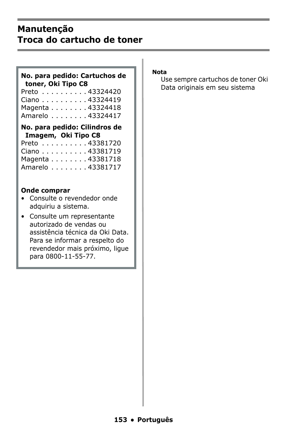 Manutenção, Troca do cartucho de toner, Manutenção troca do cartucho de toner | Oki C5550 MFP User Manual | Page 153 / 167