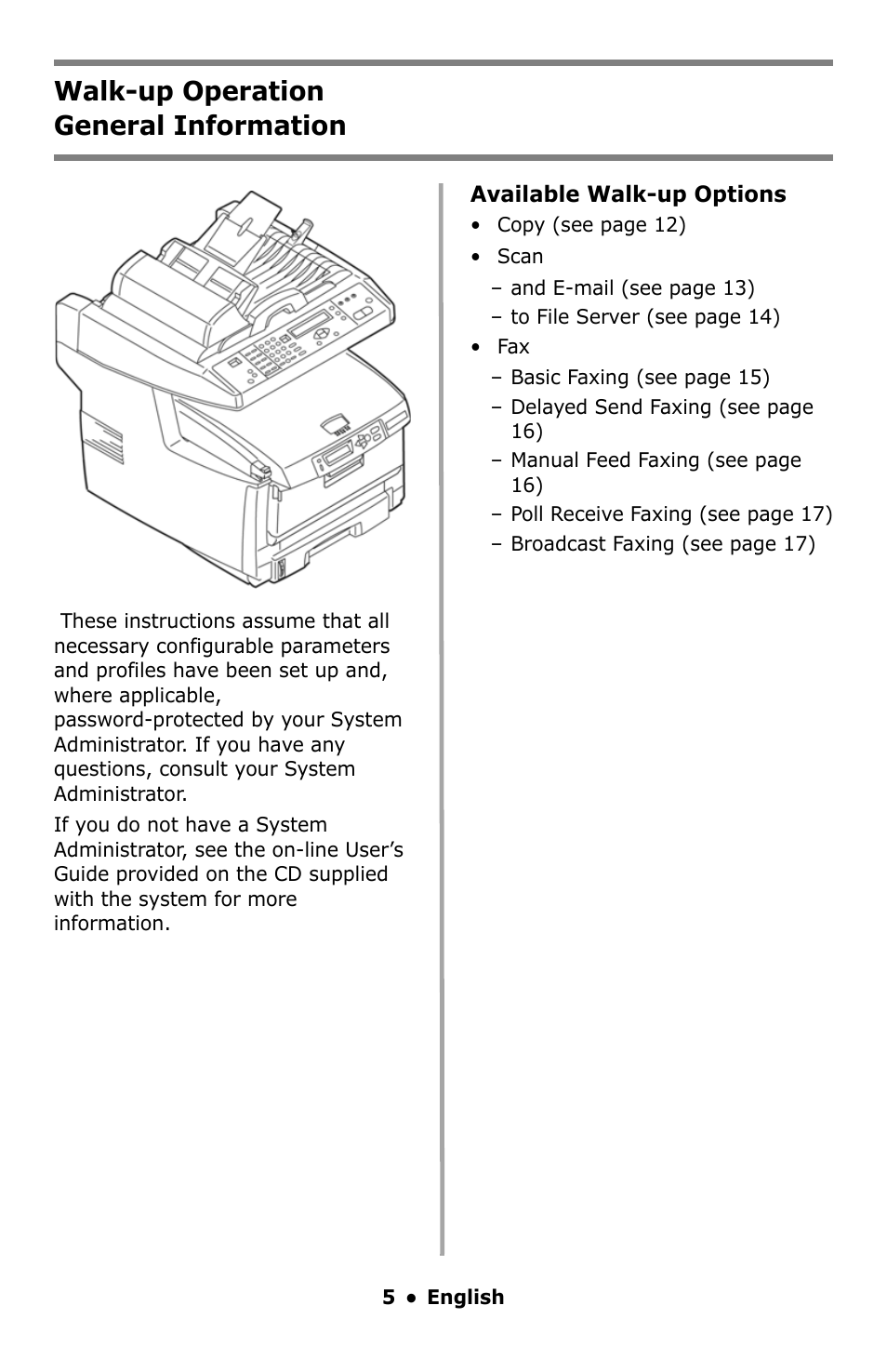 English, Walk-up operation, General information | Walk-up operation general information | Oki C5550 MFP User Manual | Page 5 / 167