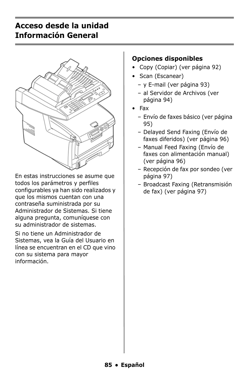 Español, Acceso desde la unidad, Información general | Acceso desde la unidad información general | Oki C5550 MFP User Manual | Page 85 / 167