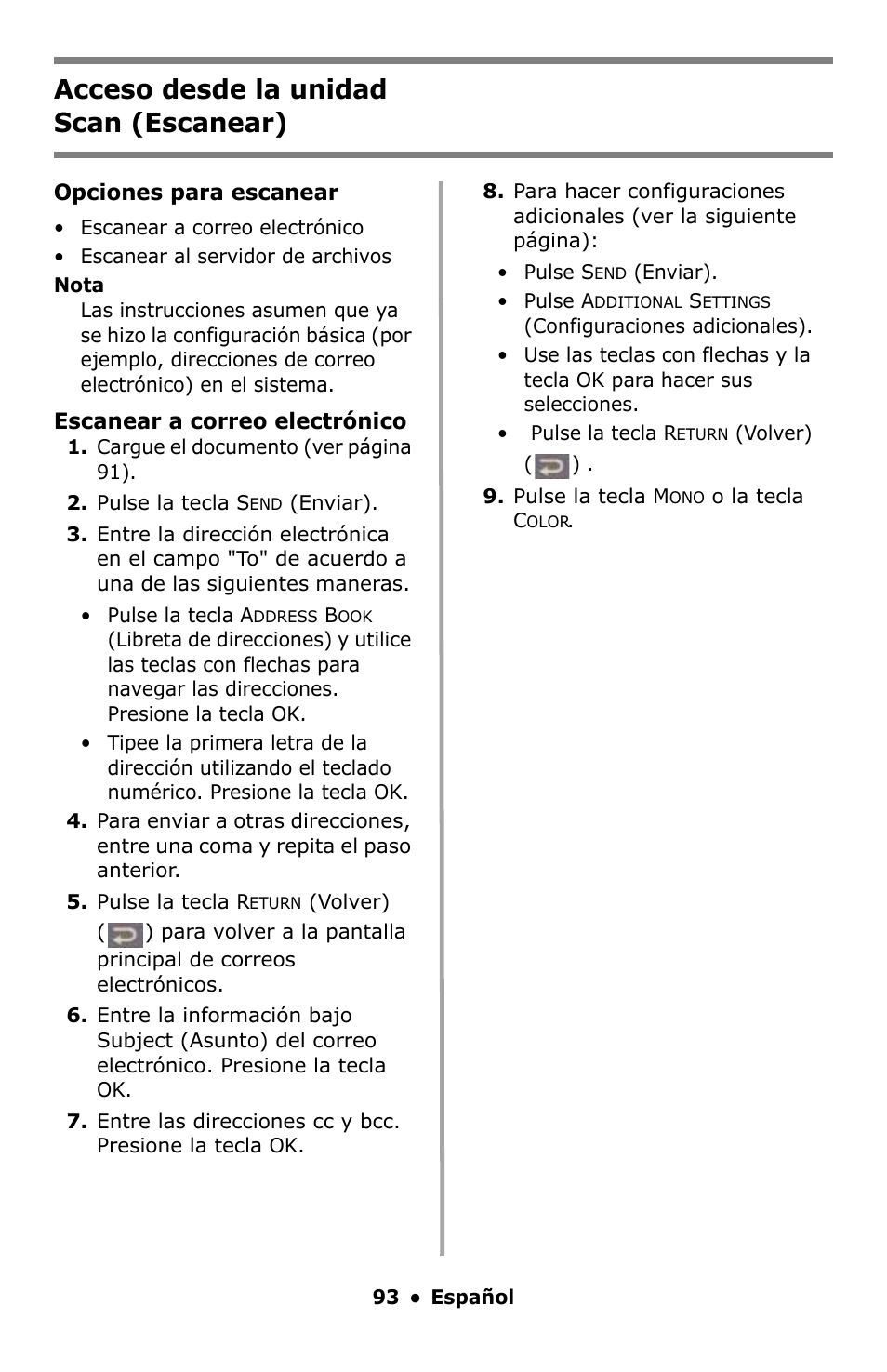 Scan (escanear), Acceso desde la unidad scan (escanear) | Oki C5550 MFP User Manual | Page 93 / 167