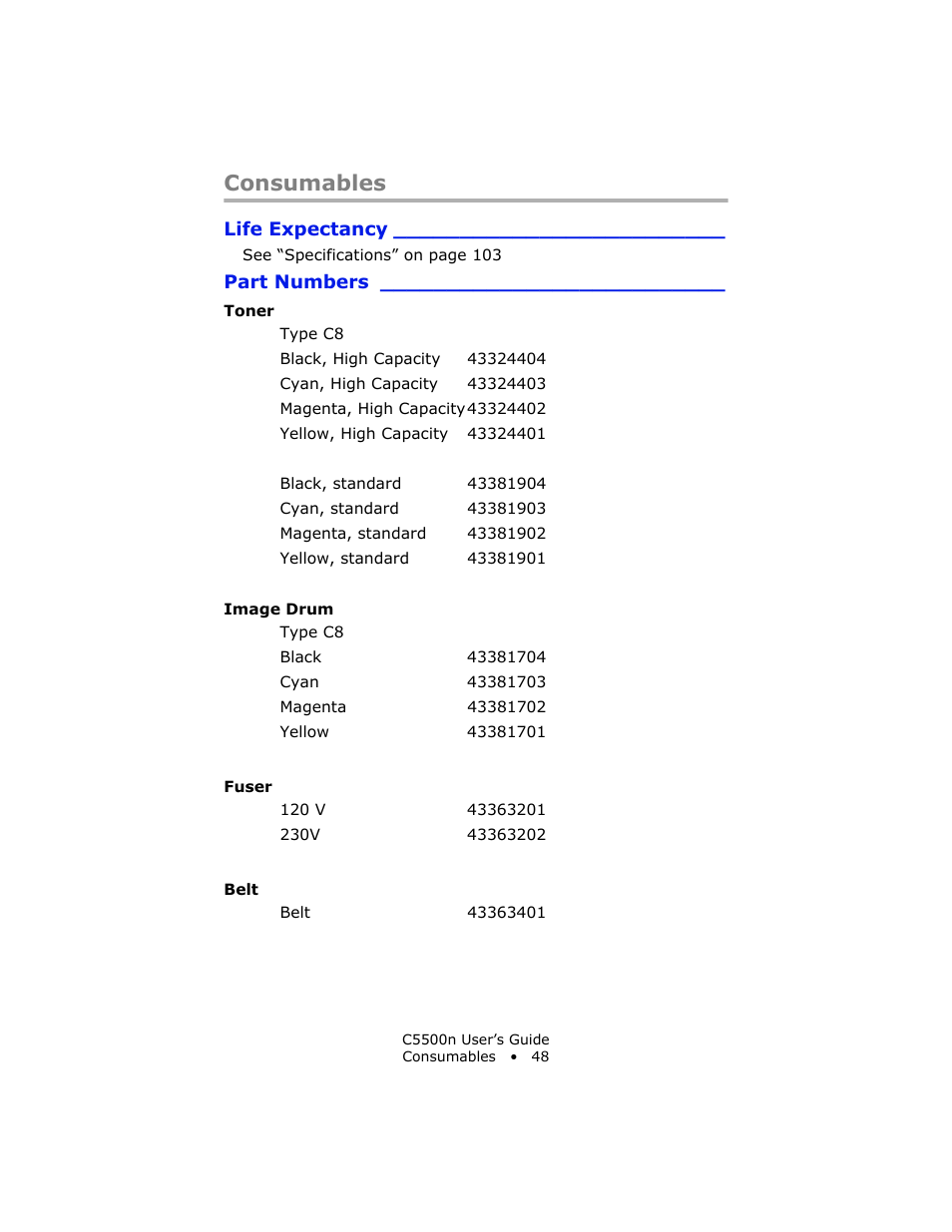 Consumables, Life expectancy, Part numbers | Toner, Image drum, Fuser, Belt | Oki C 5500n User Manual | Page 48 / 250