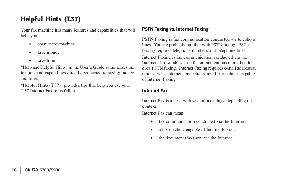Helpful hints (t.37), Pstn faxing vs. internet faxing, Internet fax | Pstn faxing vs. internet faxing internet fax | Oki FAX 5780 User Manual | Page 18 / 114