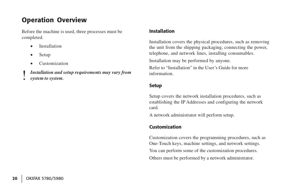 Operation overview, Installation, Setup | Customization, Installation setup customization | Oki FAX 5780 User Manual | Page 20 / 114