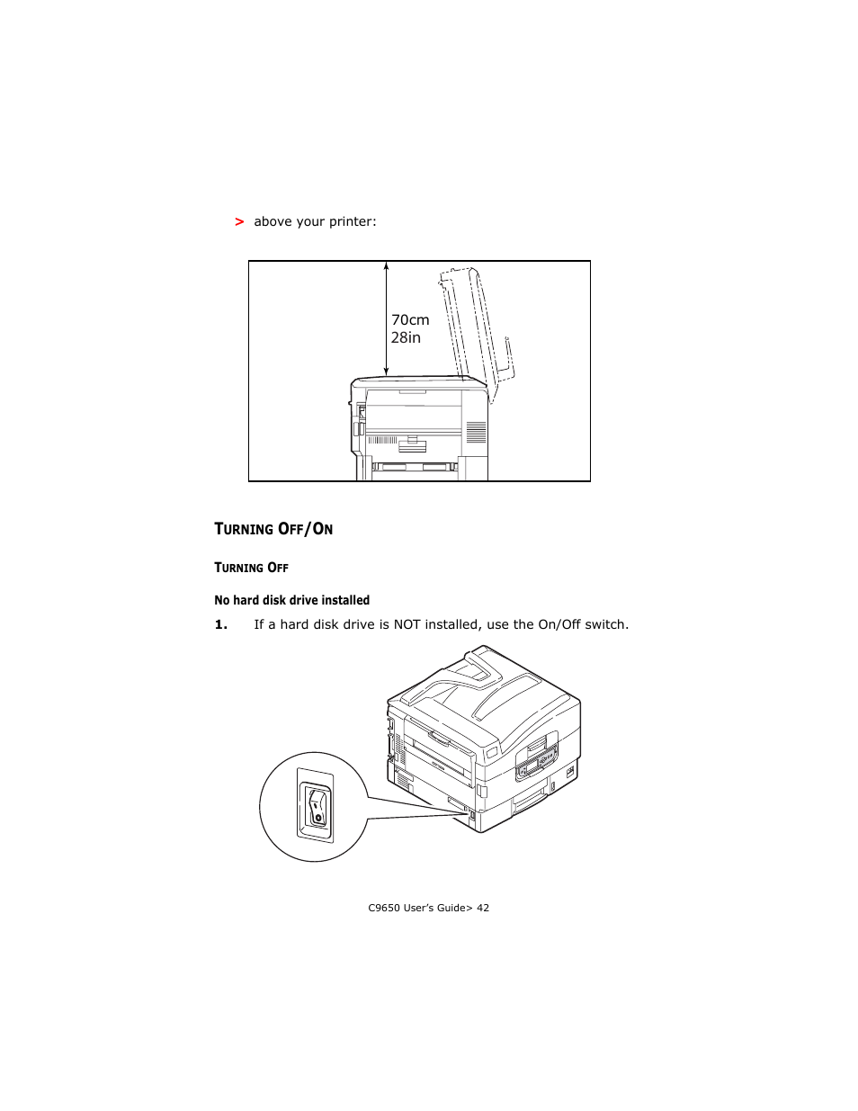 Turning off/on, Turning off, No hard disk drive installed | Oki C 9650dn User Manual | Page 42 / 126