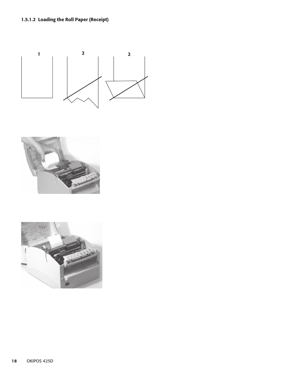 2 loading the roll paper (receipt) | Oki POS 425D User Manual | Page 18 / 137