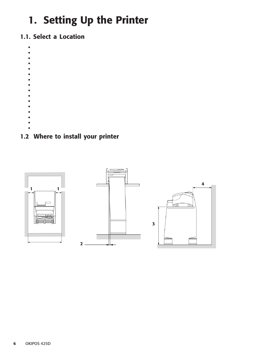 Setting up the printer, Select a location, 2 where to install your printer | Oki POS 425D User Manual | Page 6 / 137