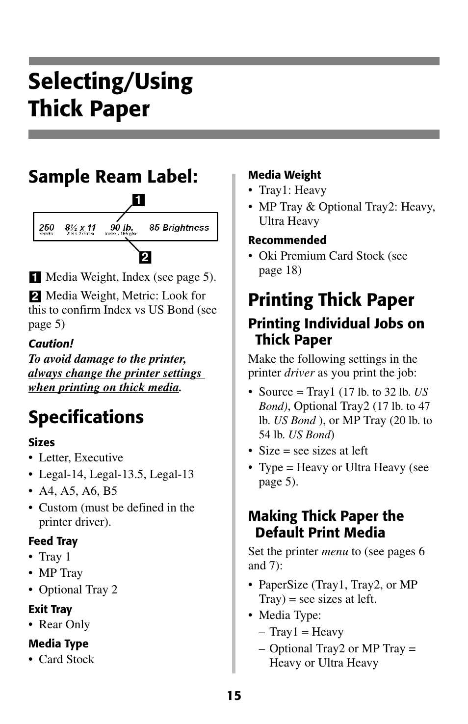 Thick paper, Selecting/using thick paper, Sample ream label | Specifications, Printing thick paper | Oki C 5200ne User Manual | Page 16 / 41