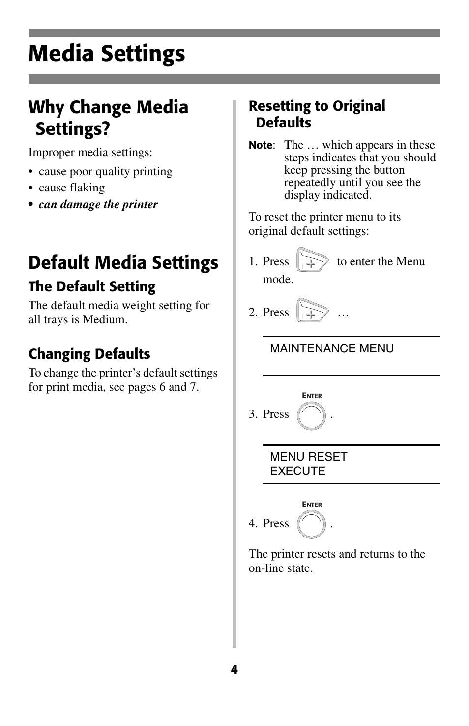 Media settings, Why change media settings, Default media settings | Oki C 5200ne User Manual | Page 5 / 41