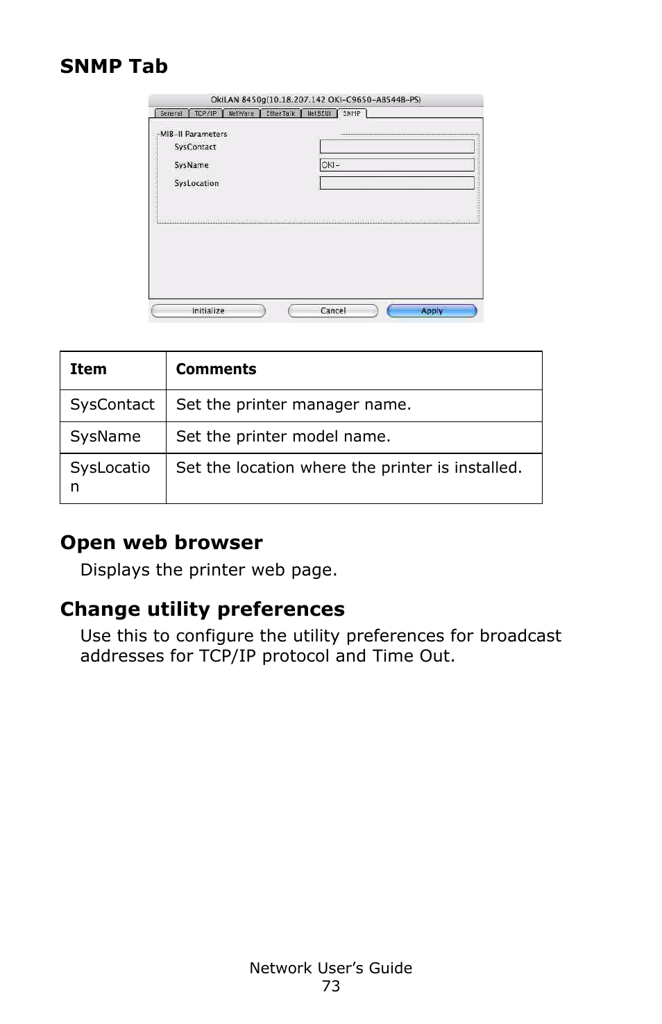 Snmp tab, Open web browser, Change utility preferences | Snmp tab open web browser | Oki C3600 User Manual | Page 73 / 95