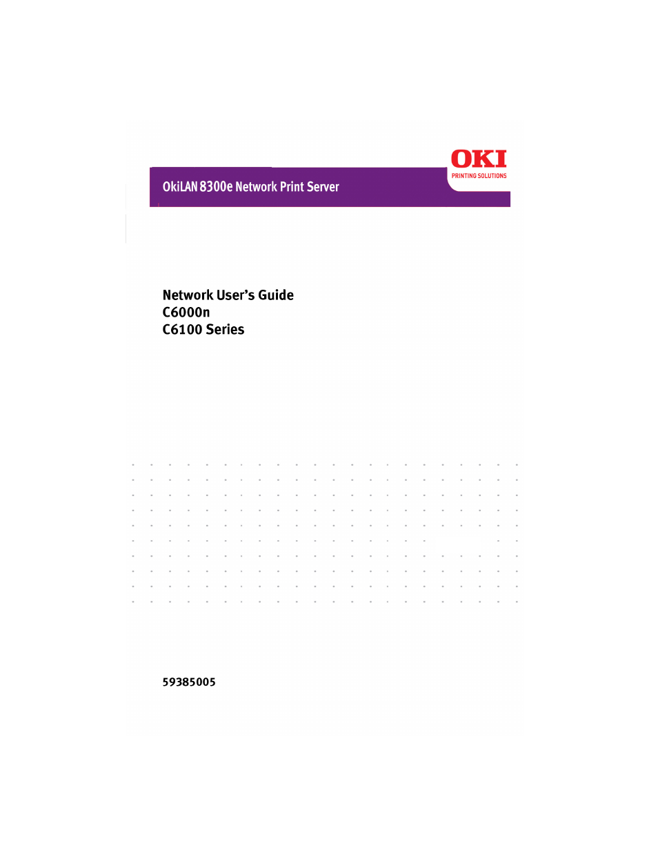 Oki 8300E C6100 User Manual | 129 pages