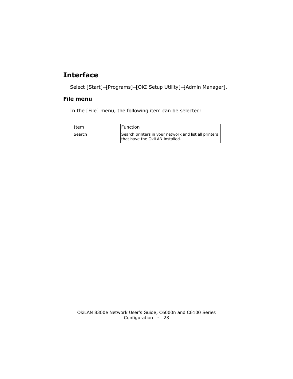 Interface, File menu | Oki 8300E C6100 User Manual | Page 23 / 129