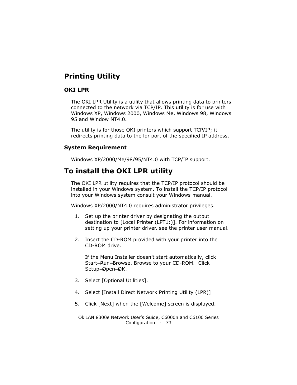 Printing utility, Oki lpr, System requirement | To install the oki lpr utility | Oki 8300E C6100 User Manual | Page 73 / 129