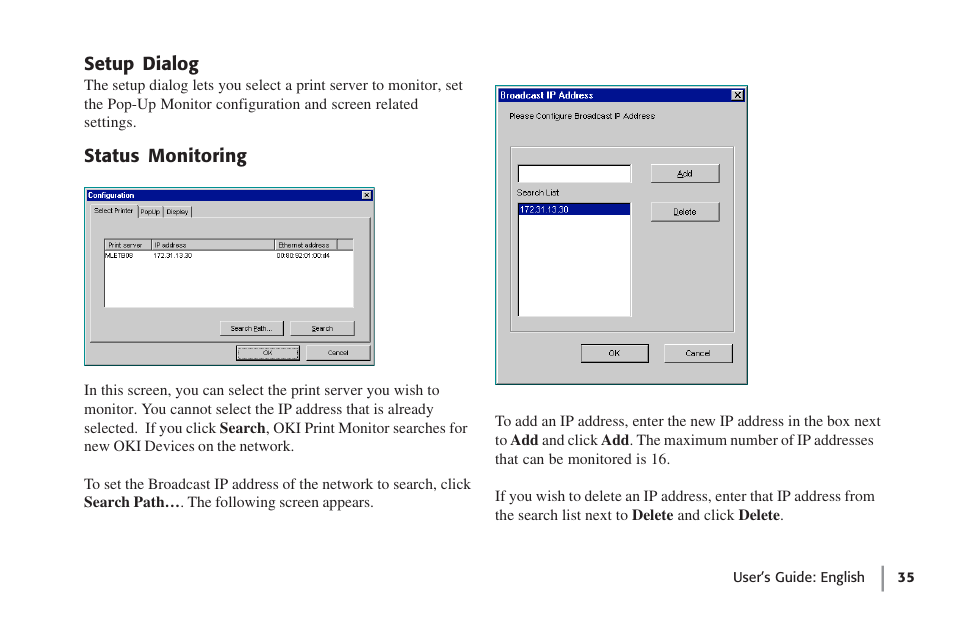 Setup dialog, Status monitoring, Setup dialog status monitoring | Oki lan 7100e+ User Manual | Page 35 / 50