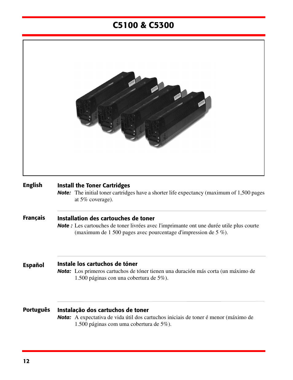 Install the toner cartridges, Installation des cartouches de toner, Instale los cartuchos de tóner | Instalação dos cartuchos de toner | Oki C5300 User Manual | Page 12 / 28