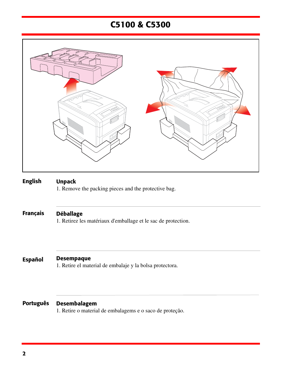 English, Unpack, Français | Déballage, Español, Desempaque, Português, Desembalagem | Oki C5300 User Manual | Page 2 / 28