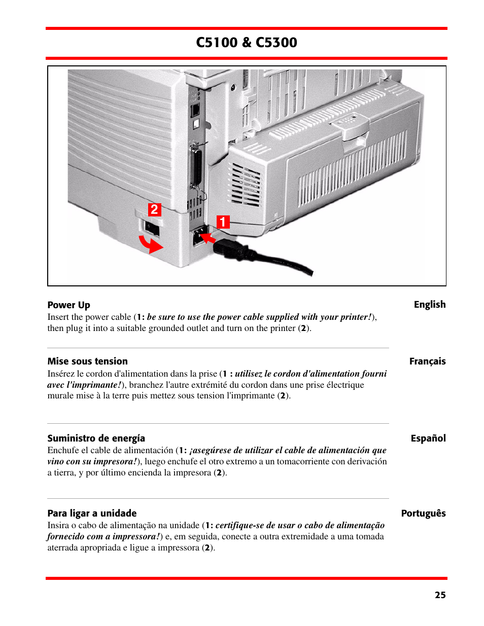 Power up, Mise sous tension, Suministro de energía | Para ligar a unidade | Oki C5300 User Manual | Page 25 / 28