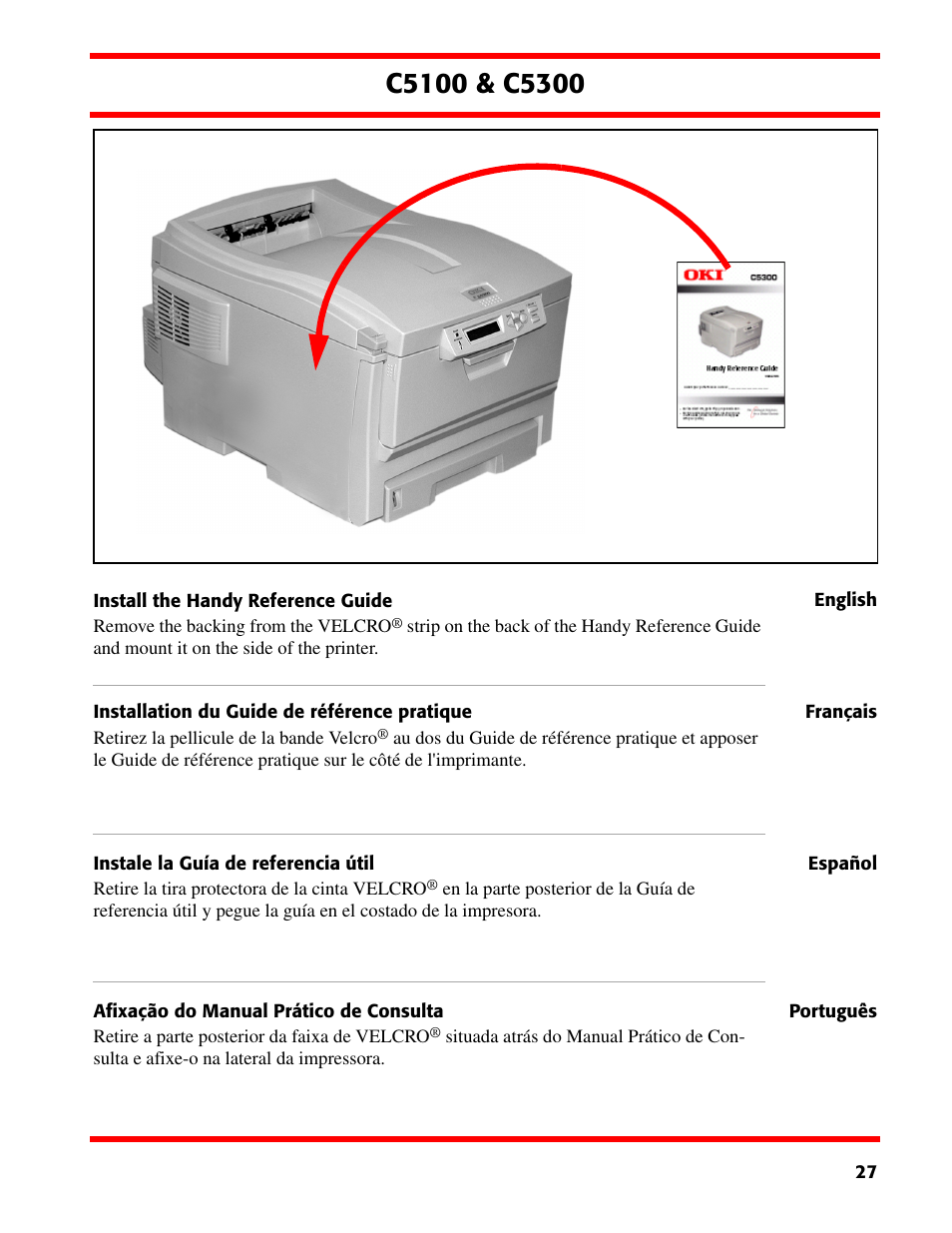 Install the handy reference guide, Installation du guide de référence pratique, Instale la guía de referencia útil | Afixação do manual prático de consulta | Oki C5300 User Manual | Page 27 / 28