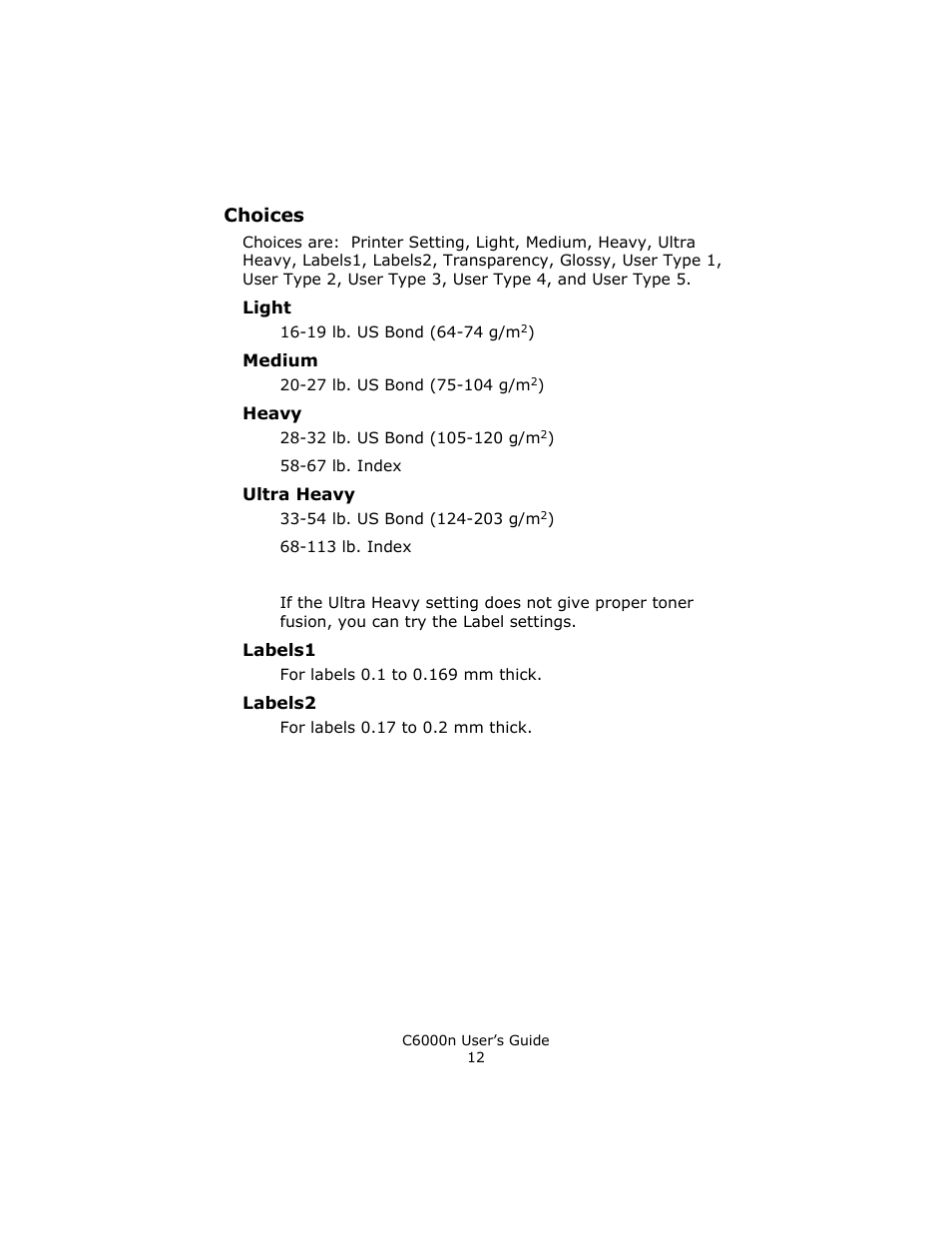 Choices, Light, Medium | Heavy, Ultra heavy, Labels1, Labels2 | Oki C 6000n User Manual | Page 12 / 324
