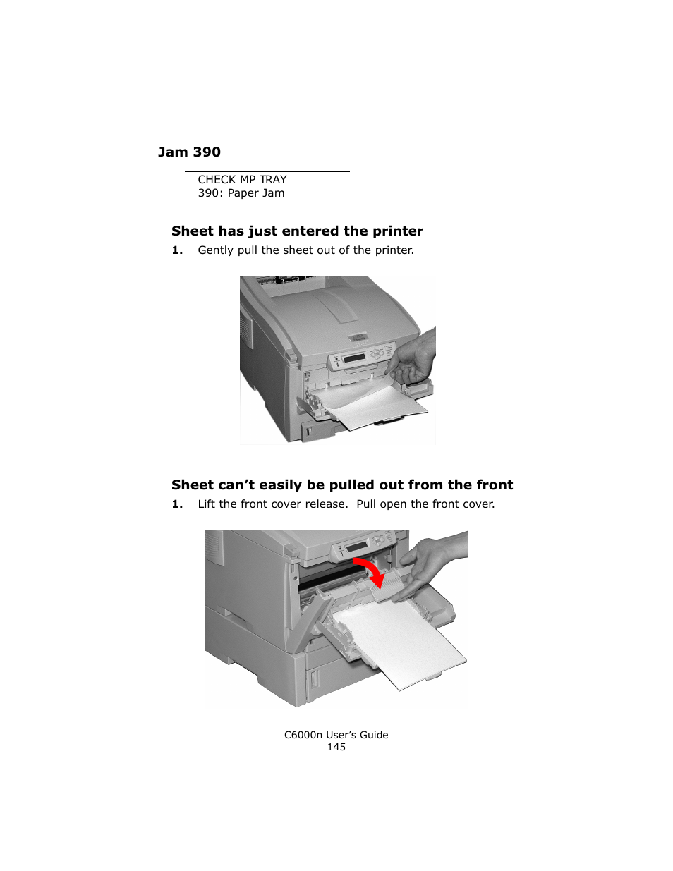 Jam 390, Sheet has just entered the printer, Sheet can’t easily be pulled out from the front | Oki C 6000n User Manual | Page 145 / 324