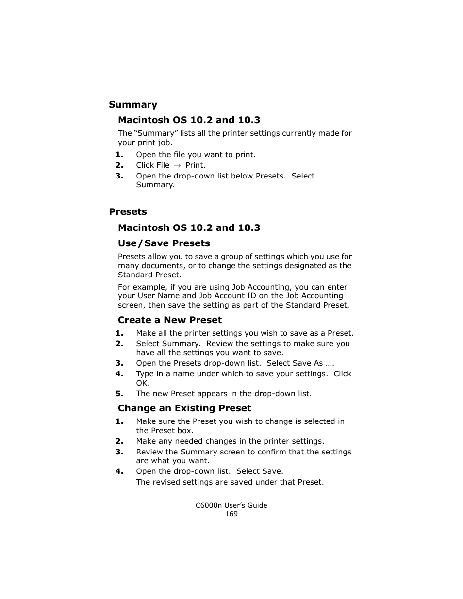 Summary, Macintosh os 10.2 and 10.3, Presets | Use / save presets, Create a new preset, Change an existing preset, Preset. see “presets” on | Oki C 6000n User Manual | Page 169 / 324