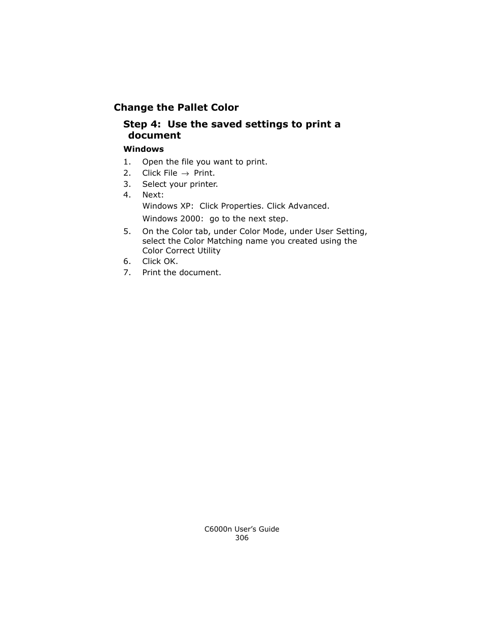 Step 4: use the saved settings to print a document | Oki C 6000n User Manual | Page 306 / 324