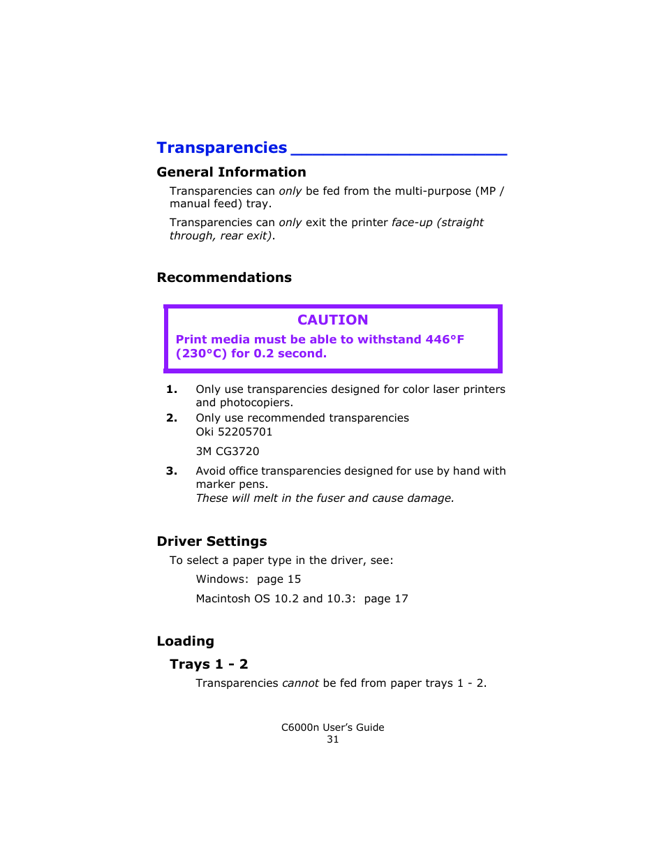 Transparencies, General information, Recommendations | Driver settings, Loading | Oki C 6000n User Manual | Page 31 / 324