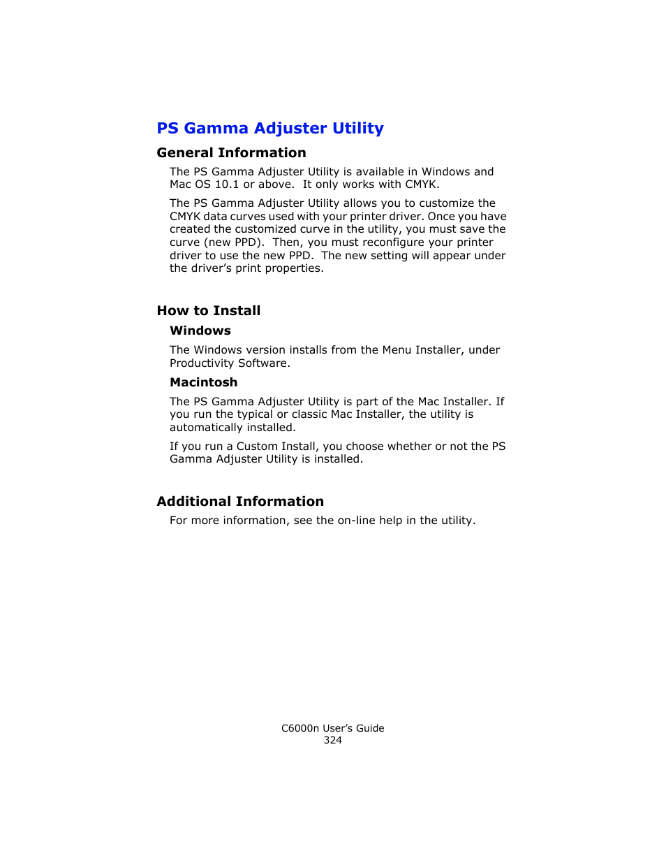 Ps gamma adjuster utility, General information, How to install | Windows, Macintosh, Additional information | Oki C 6000n User Manual | Page 324 / 324