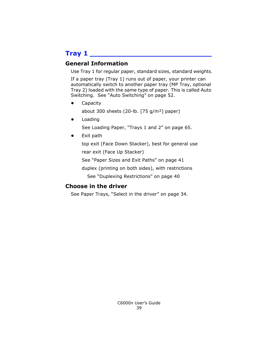 Tray 1, General information, Choose in the driver | Oki C 6000n User Manual | Page 39 / 324