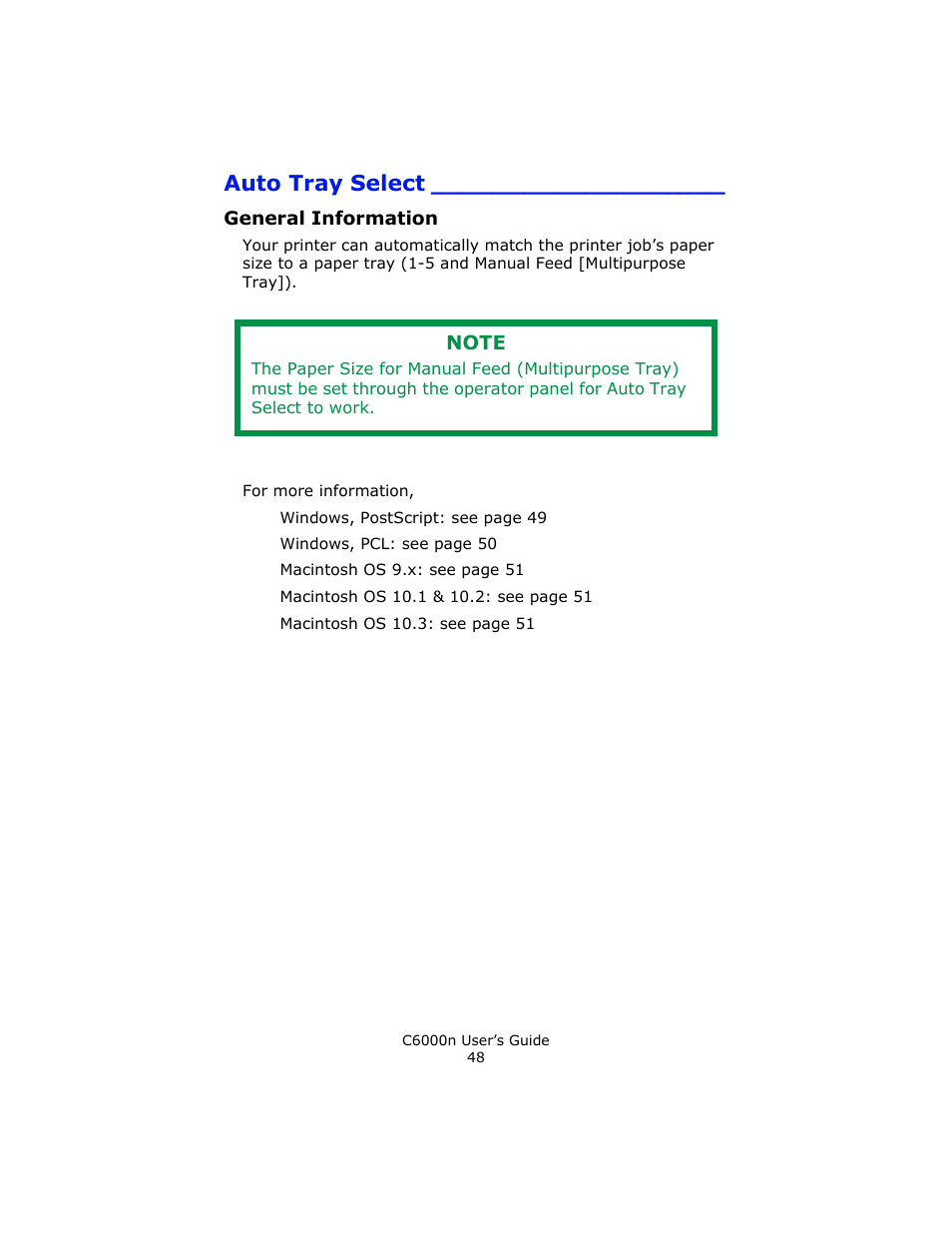 Auto tray select, General information | Oki C 6000n User Manual | Page 48 / 324