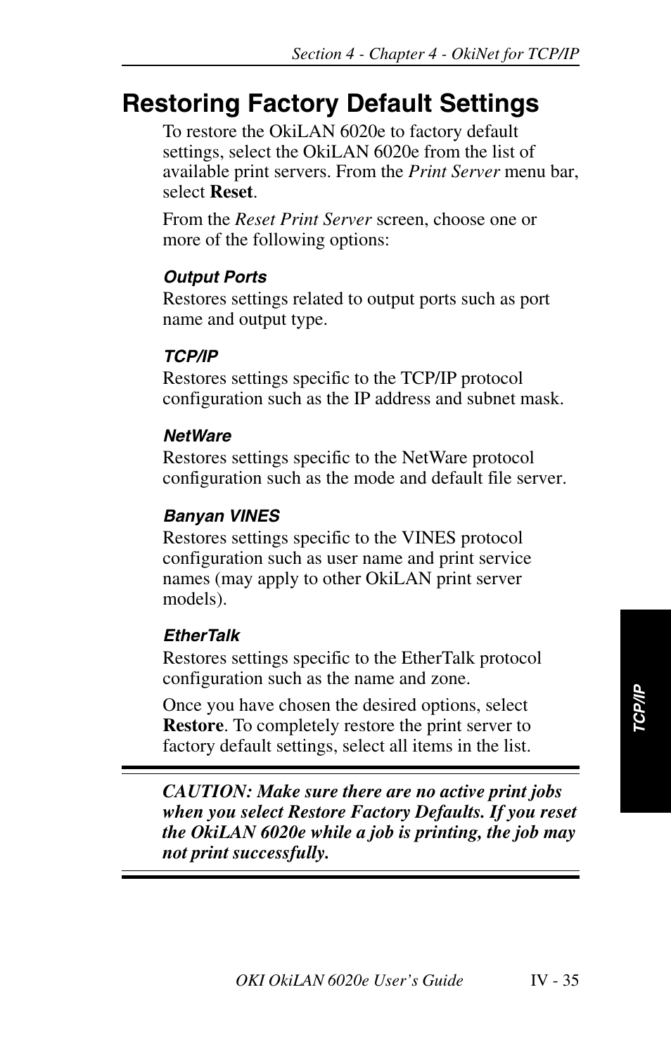 Saving the configuration, Displaying okilan 6020e diagnostic information, Printing a configuration sheet | Resetting the okilan 6020e, Configuring sco unix for printing, Ibm’s aix ver. 3.x for printing, Restoring factory default settings | Oki lan 6020E User Manual | Page 117 / 226