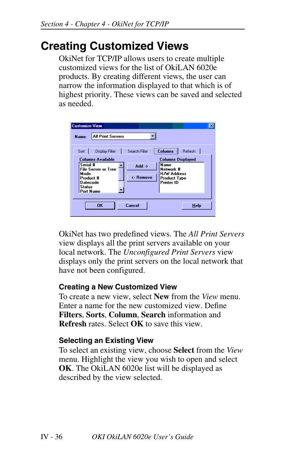 Restoring factory default settings, Configuring solaris 2.x for printing, Creating customized views | Oki lan 6020E User Manual | Page 118 / 226