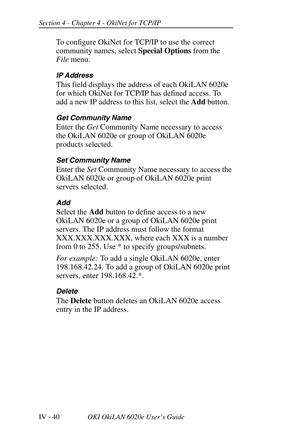 Permanently defining snmp access information | Oki lan 6020E User Manual | Page 122 / 226