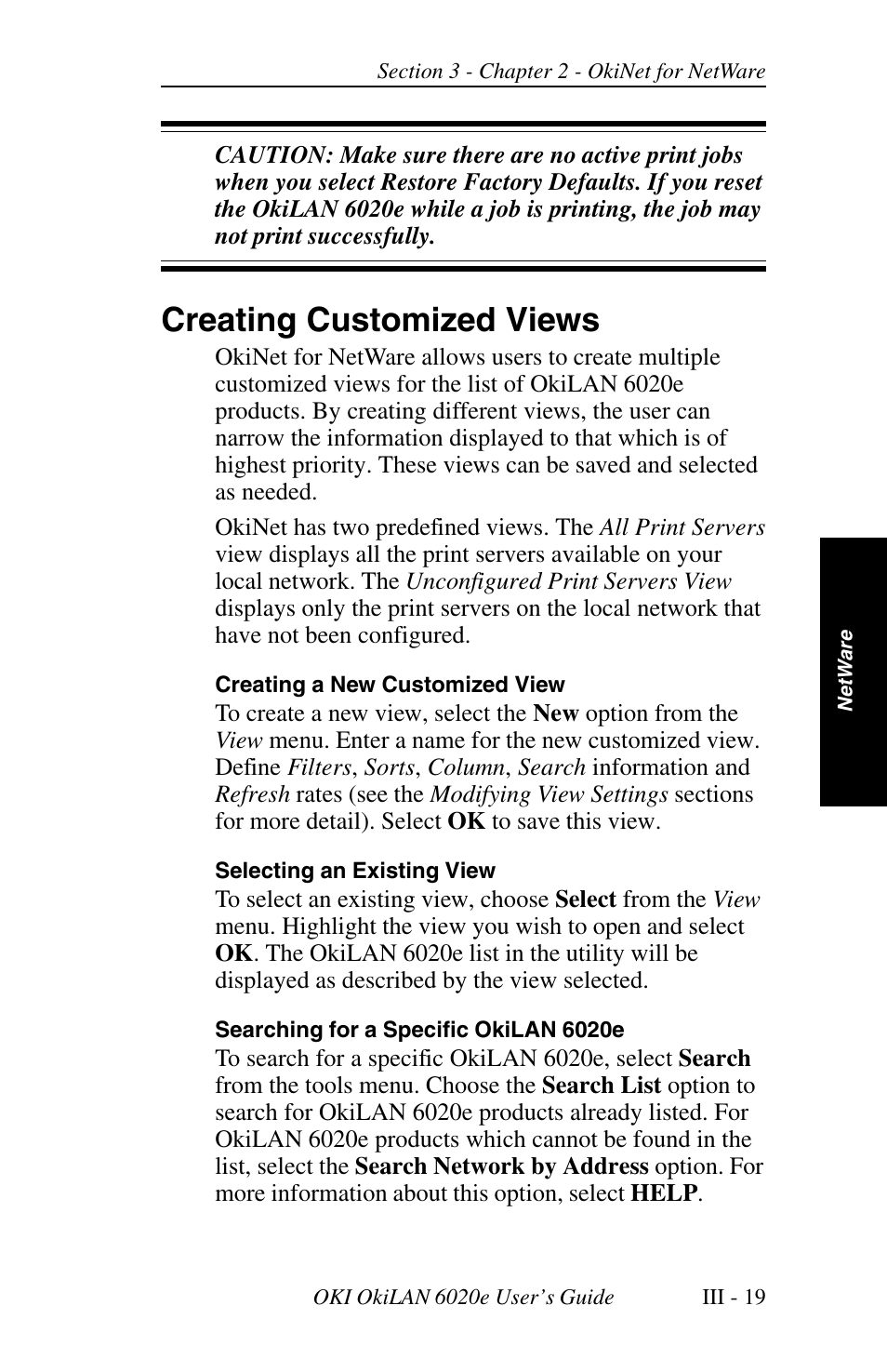 Creating customized views | Oki lan 6020E User Manual | Page 63 / 226
