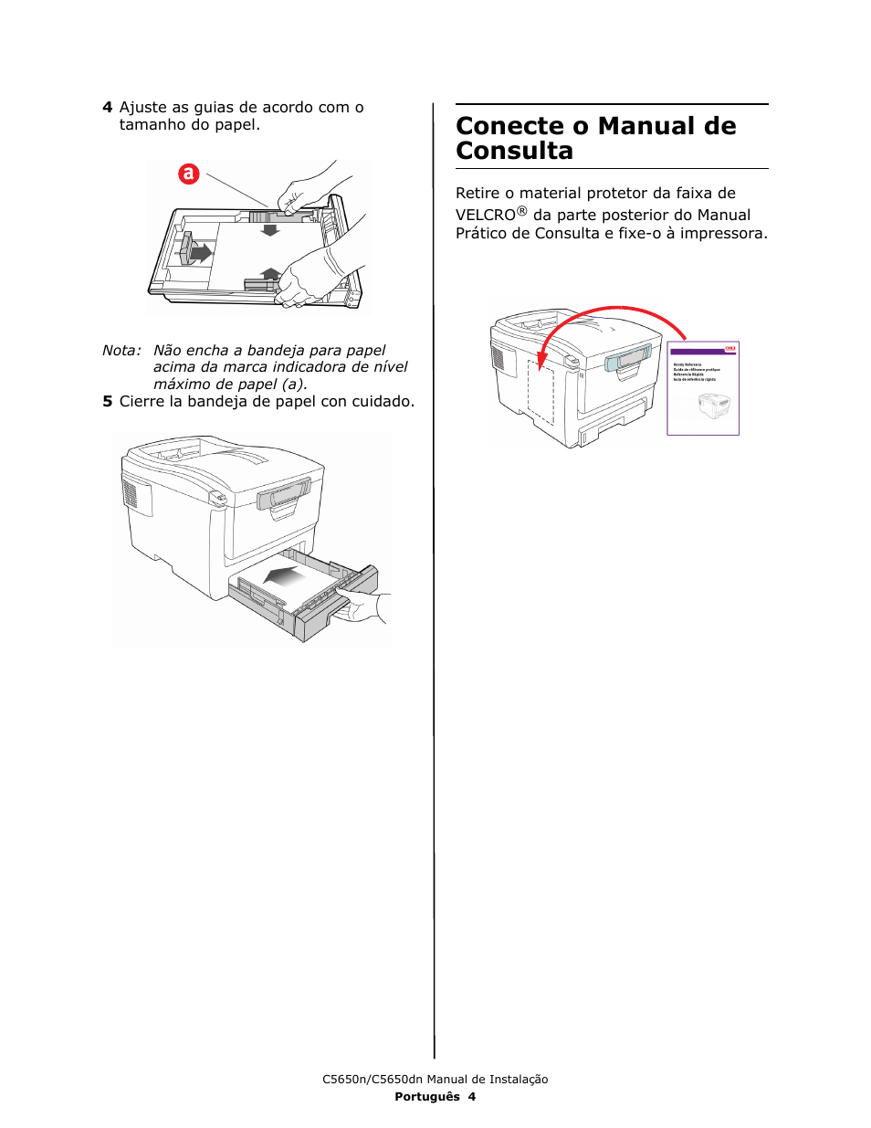 Conecte o manual de consulta | Oki C 5650dn User Manual | Page 30 / 36