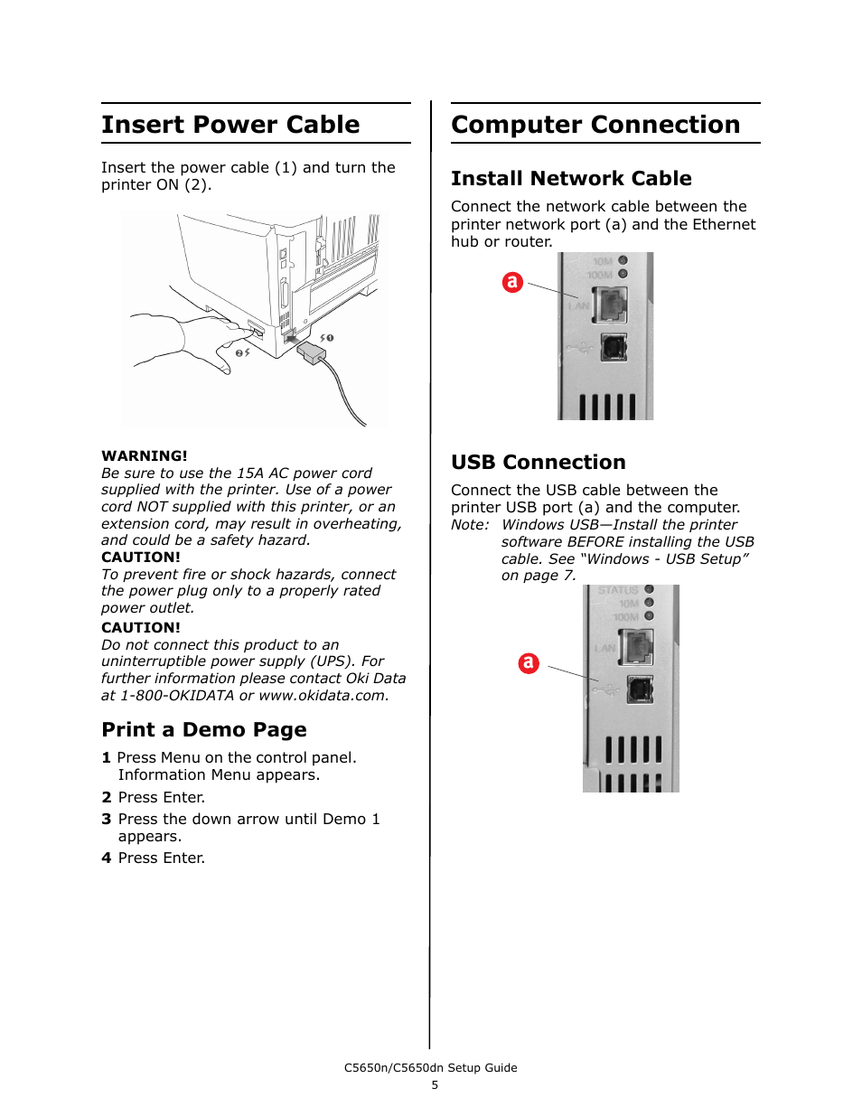 Insert power cable, Computer connection, Print a demo page | Install network cable, Usb connection | Oki C 5650dn User Manual | Page 7 / 36