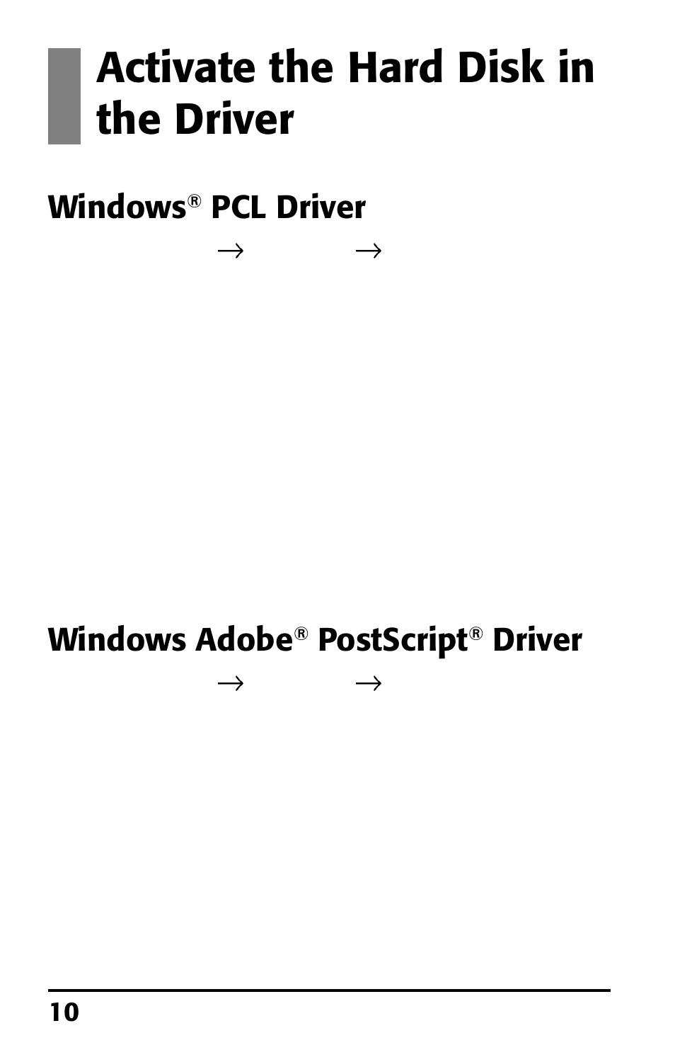 Activate the hard disk in the driver, Windows, Pcl driver | Windows adobe, Postscript, Driver | Oki 70037301 User Manual | Page 10 / 16